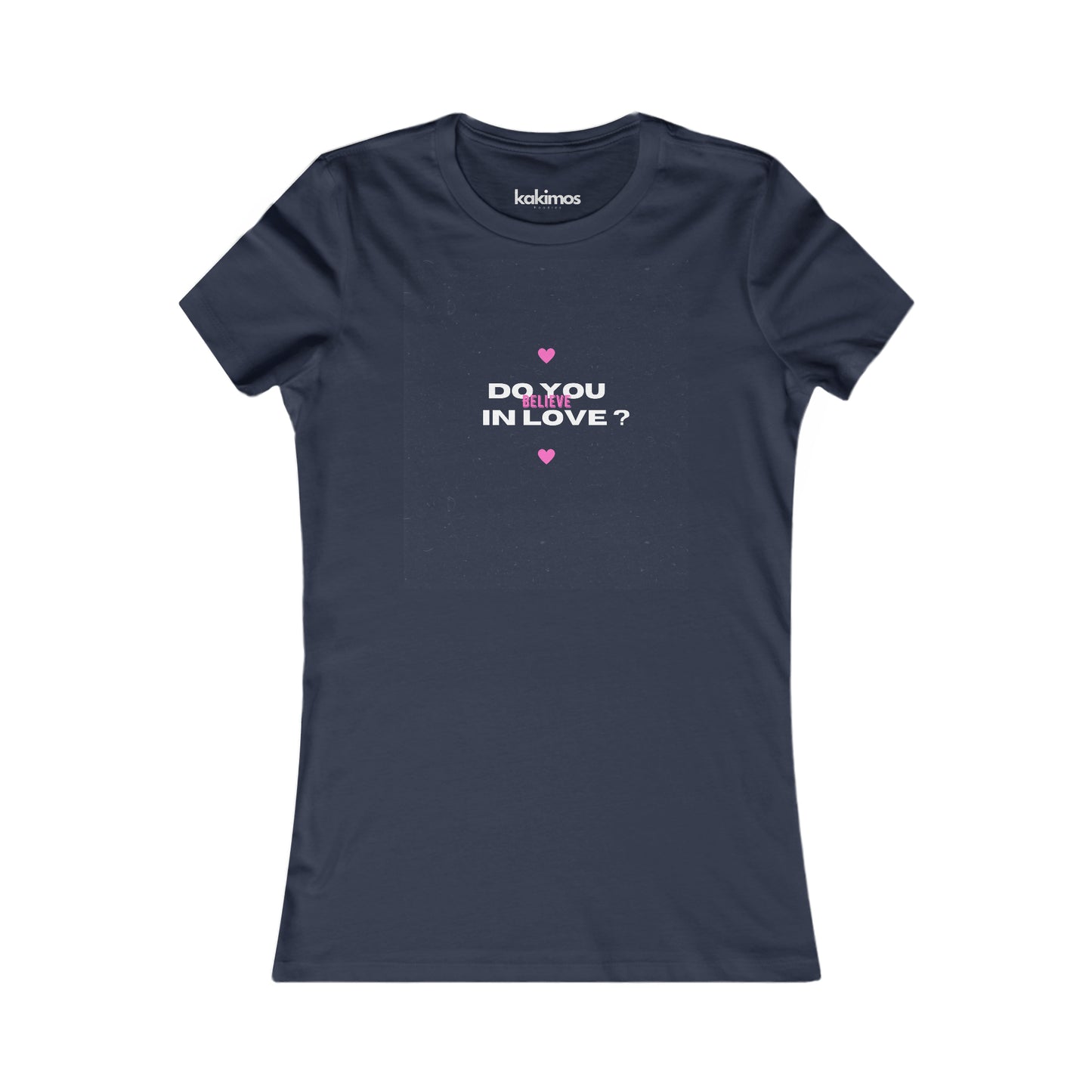T-shirt Femme - Do you Believe in Love ?