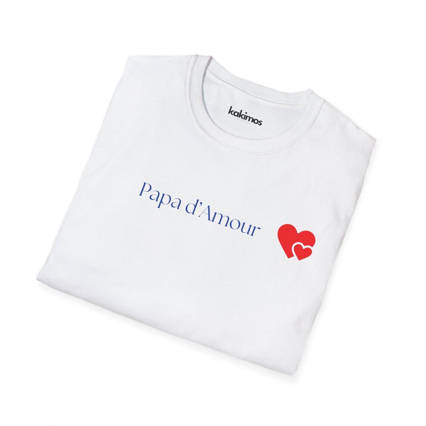 T-Shirt Unisex - Papa d'amour, bonne fêtes papa