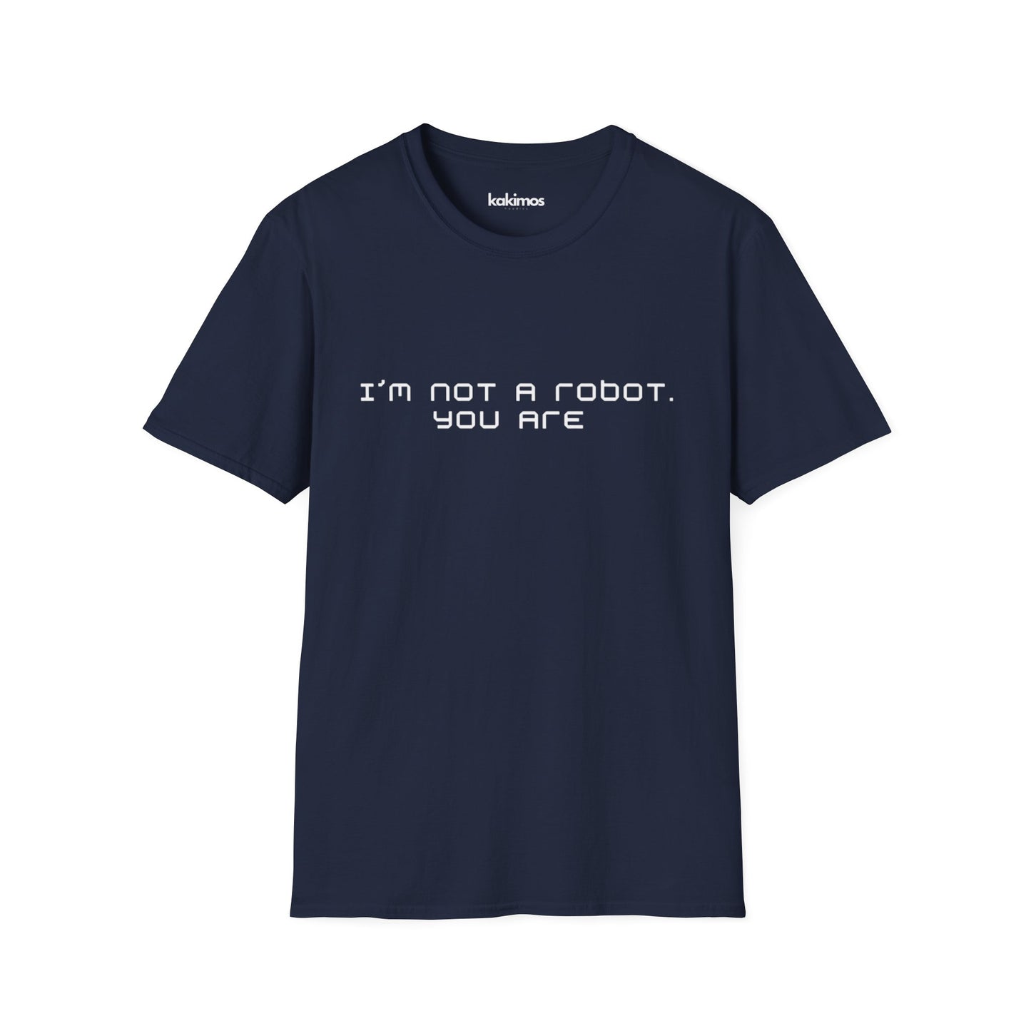 T-Shirt Unisex - I'm not a Robot