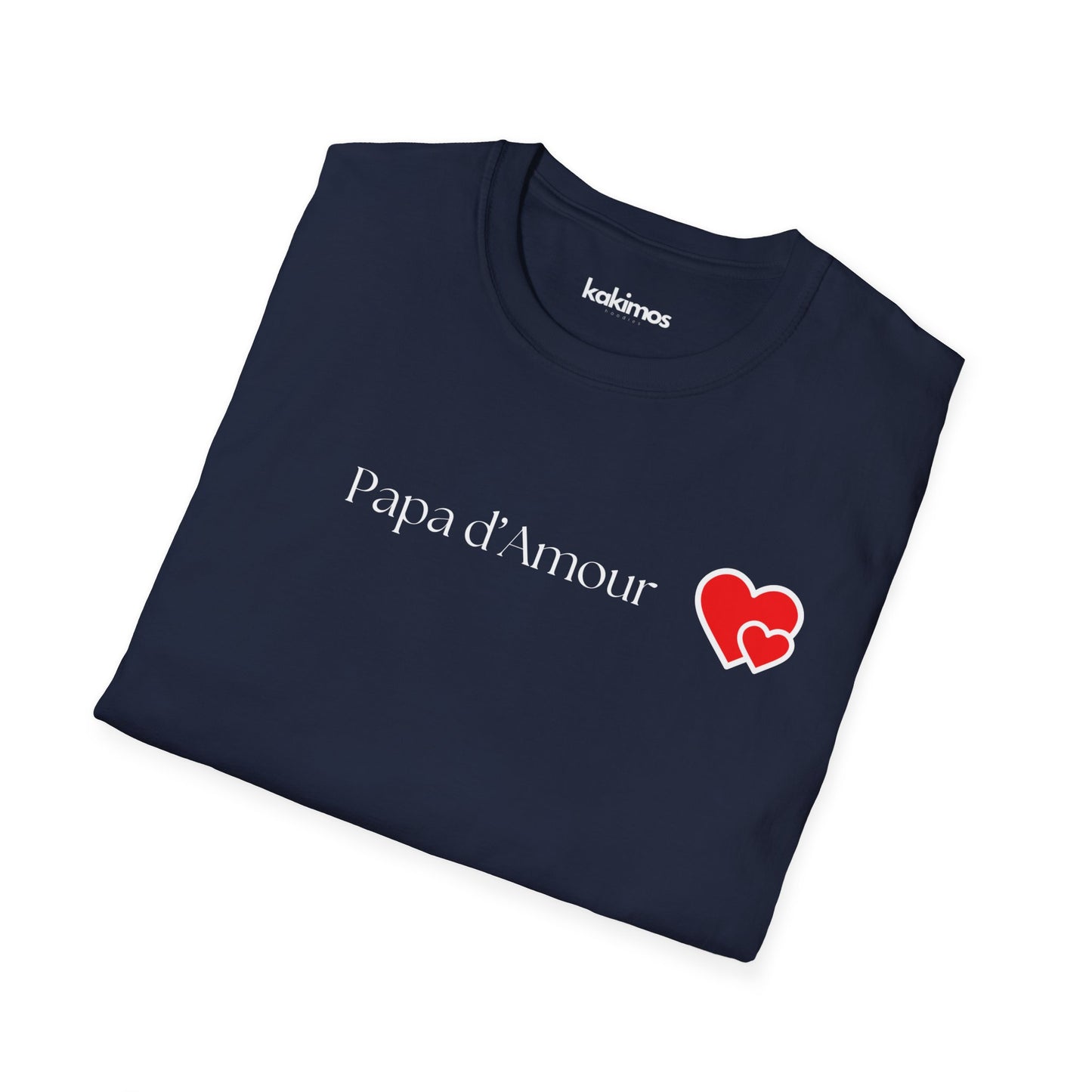 T-Shirt Unisex - Papa d'amour, bonne fêtes papa