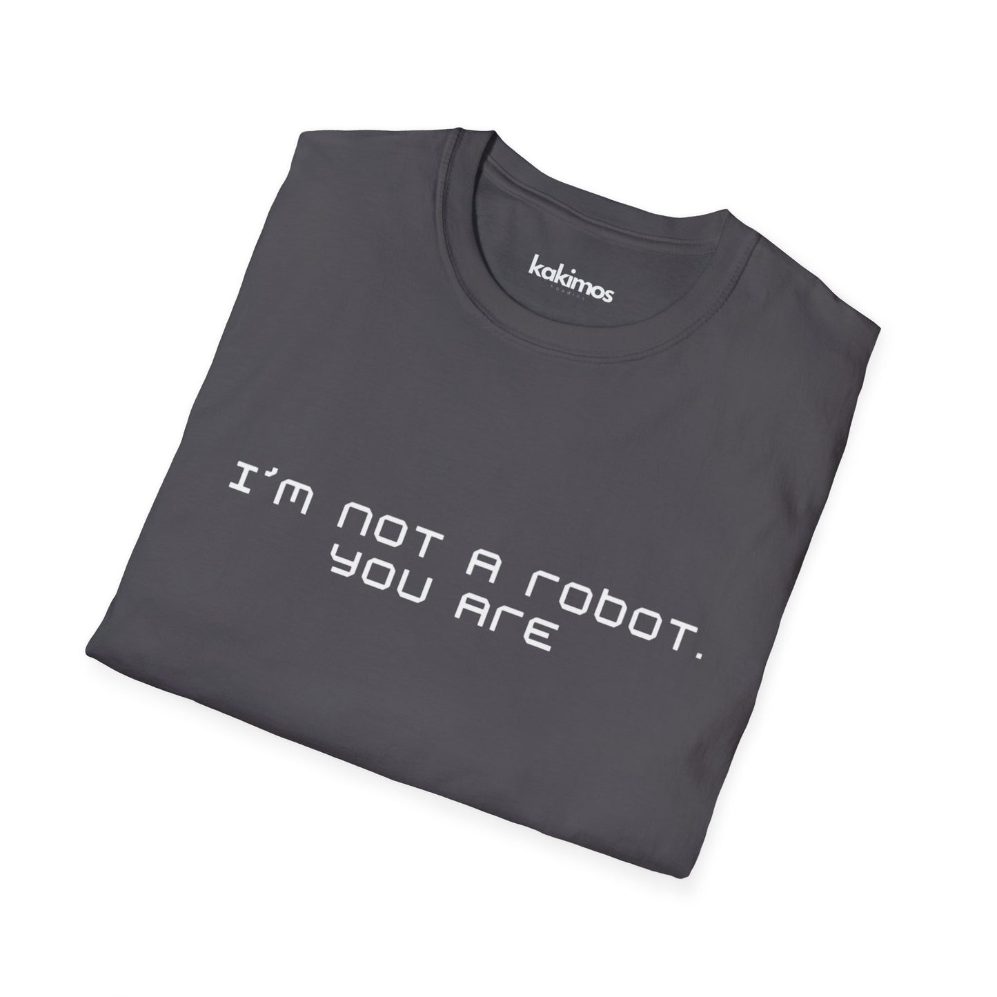 T-Shirt Unisex - I'm not a Robot