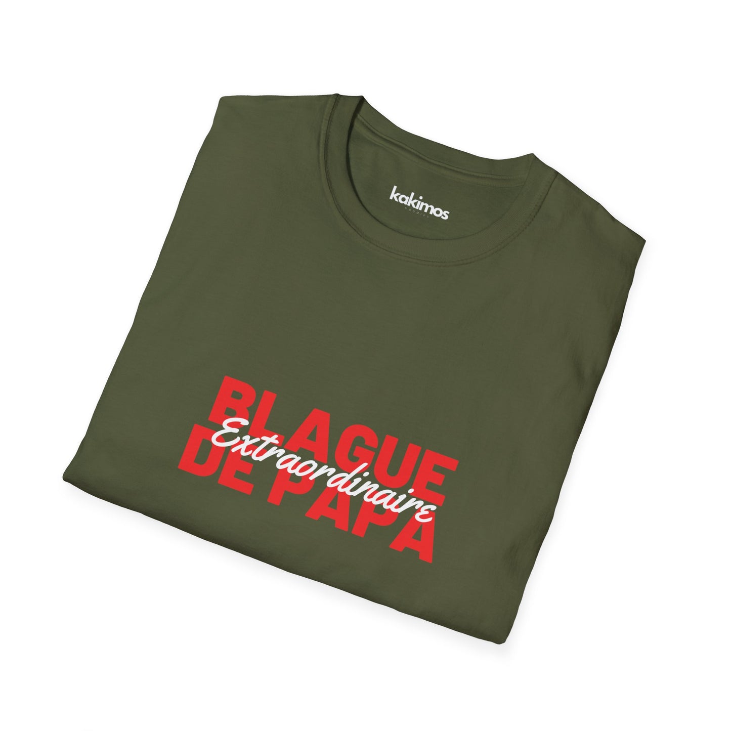 T-Shirt Unisex - Blague de Papa