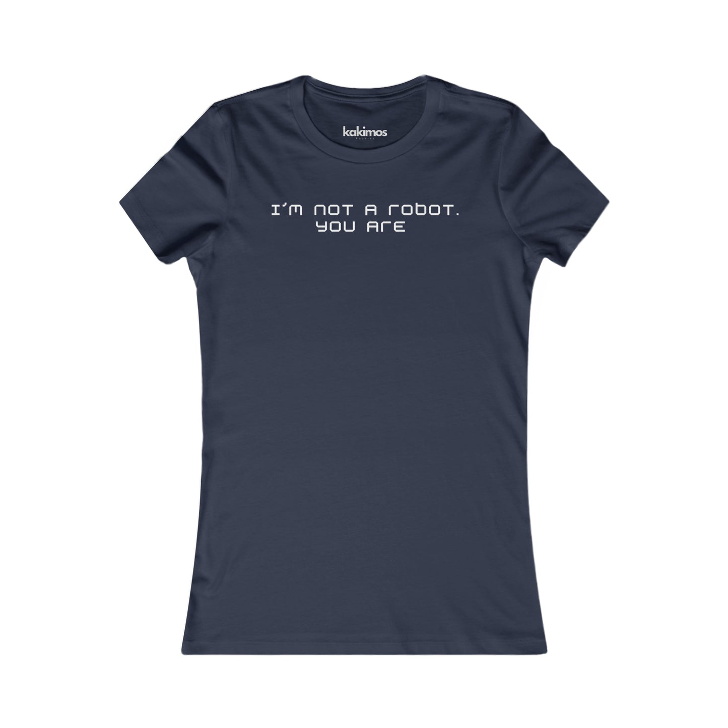 T-shirt Femme - I'm not a Robot