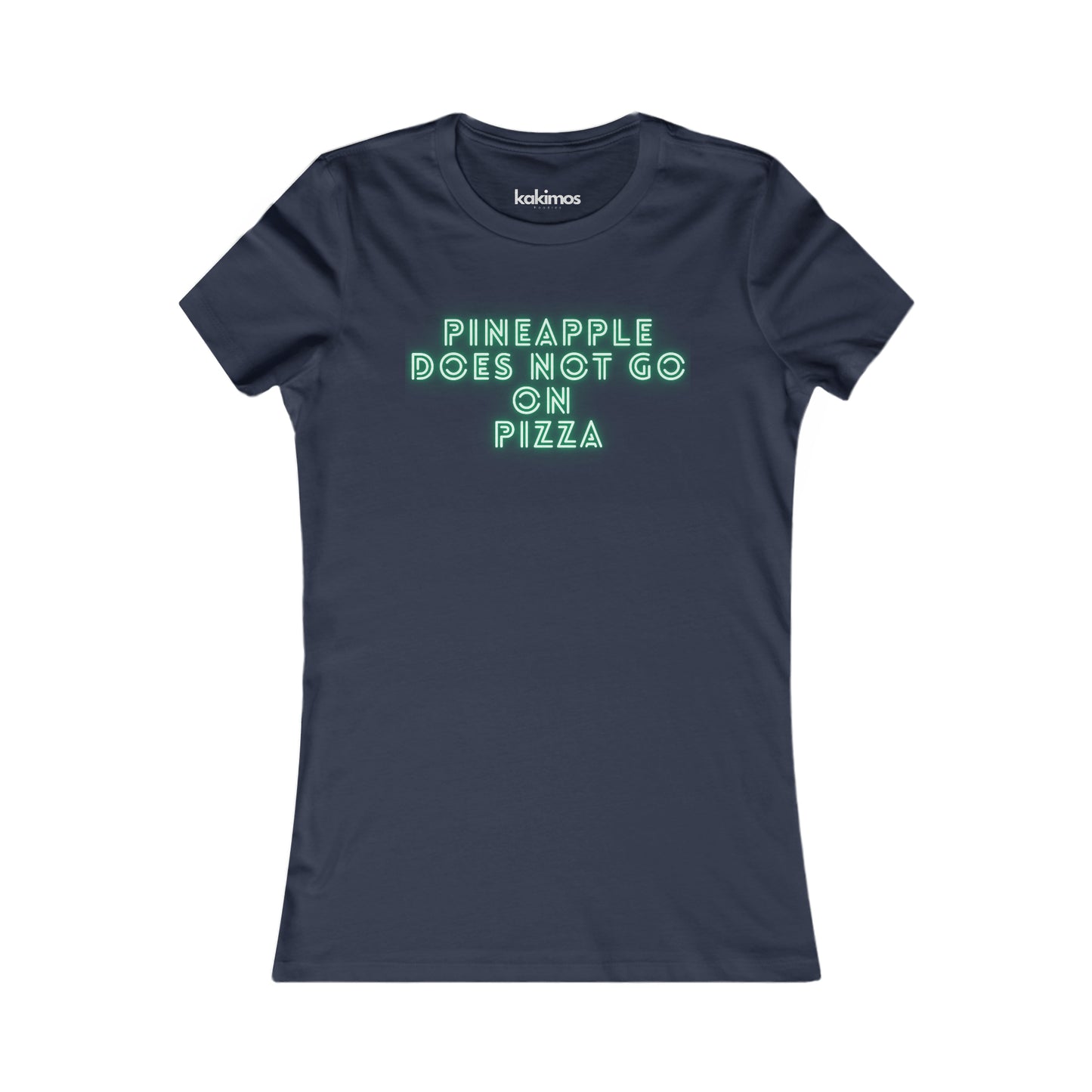 T-shirt Femme - Pineapple does not go on pizza