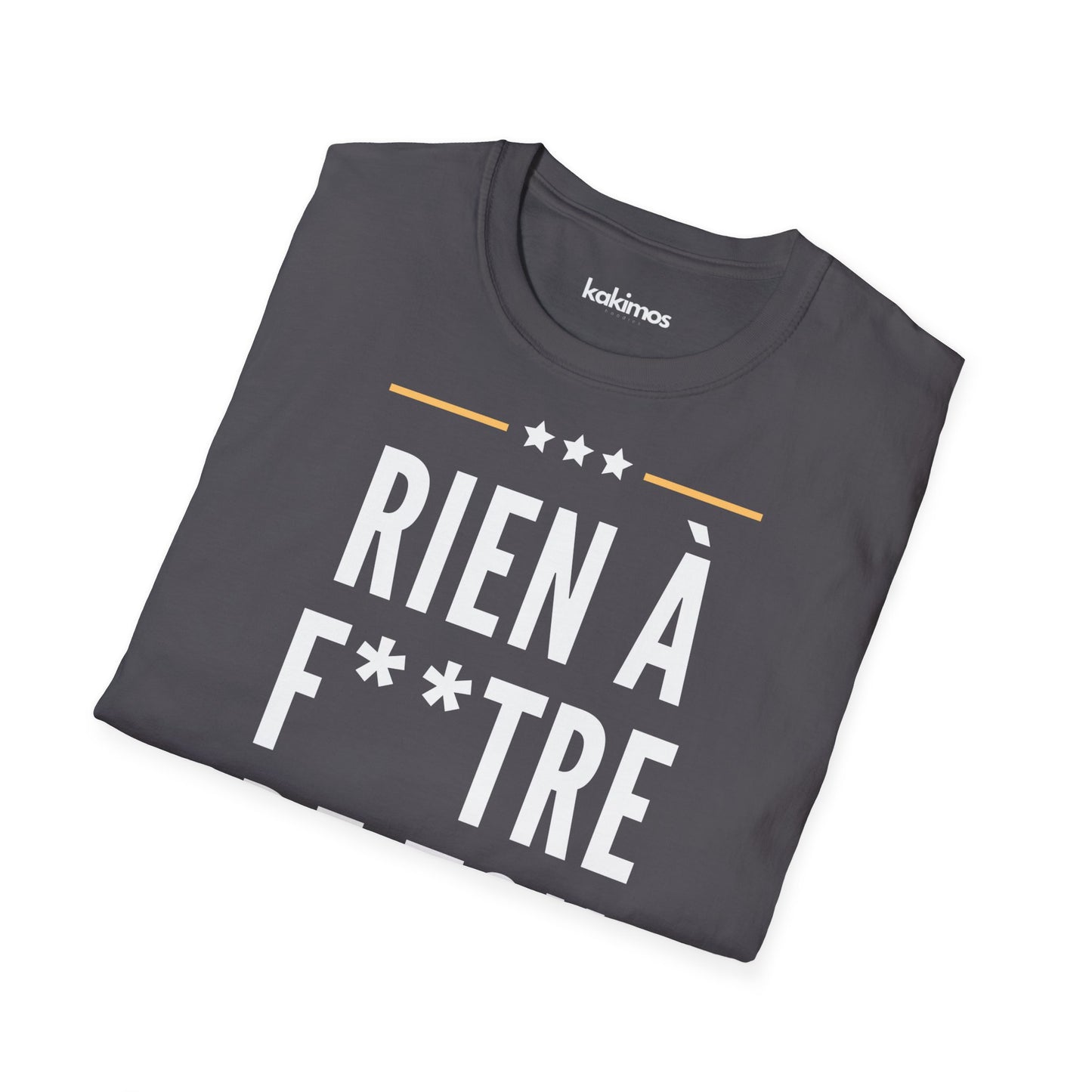 T-Shirt Unisex - Rien à Foutre de ton anglais