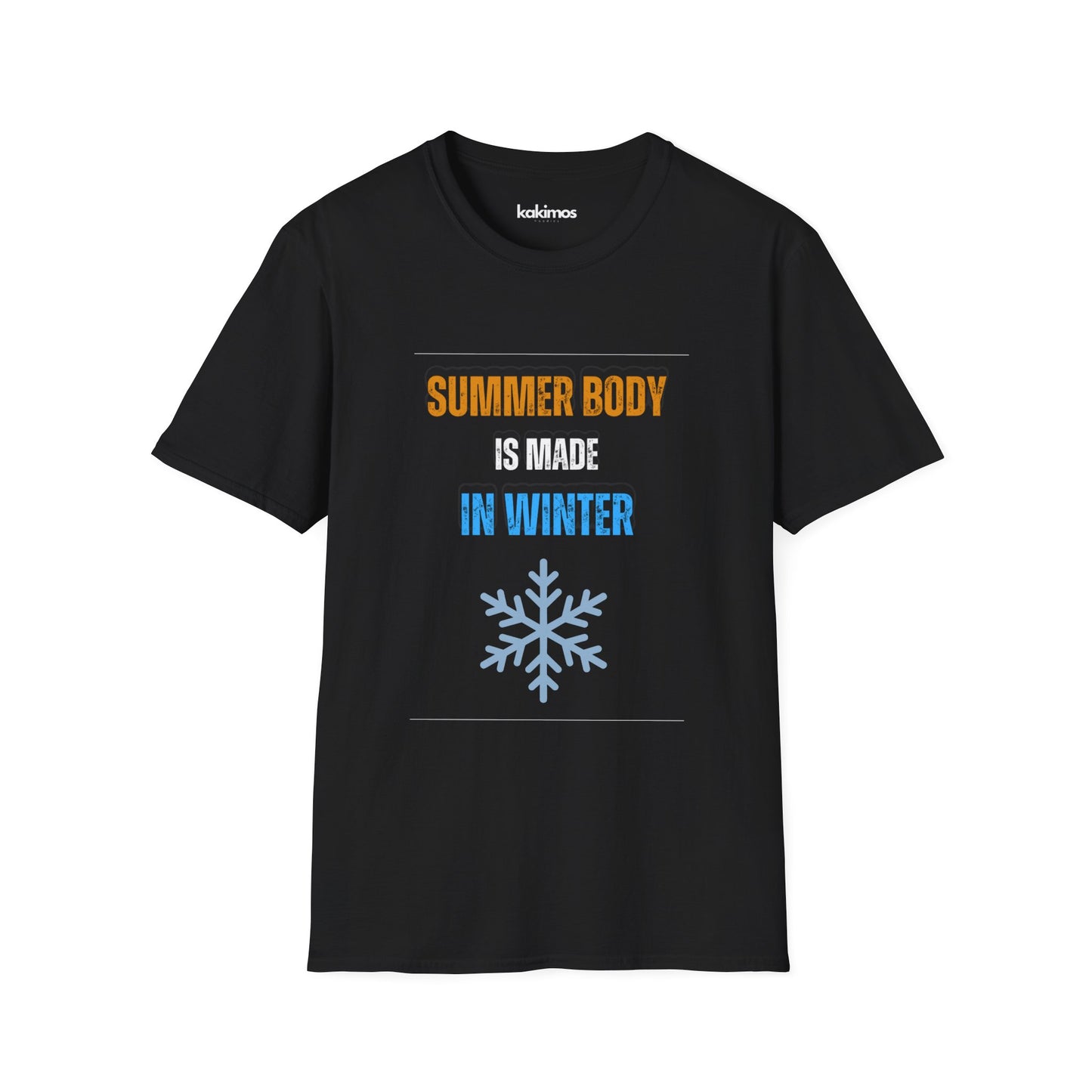 T-shirt Unisexe - Summr body is made in winter