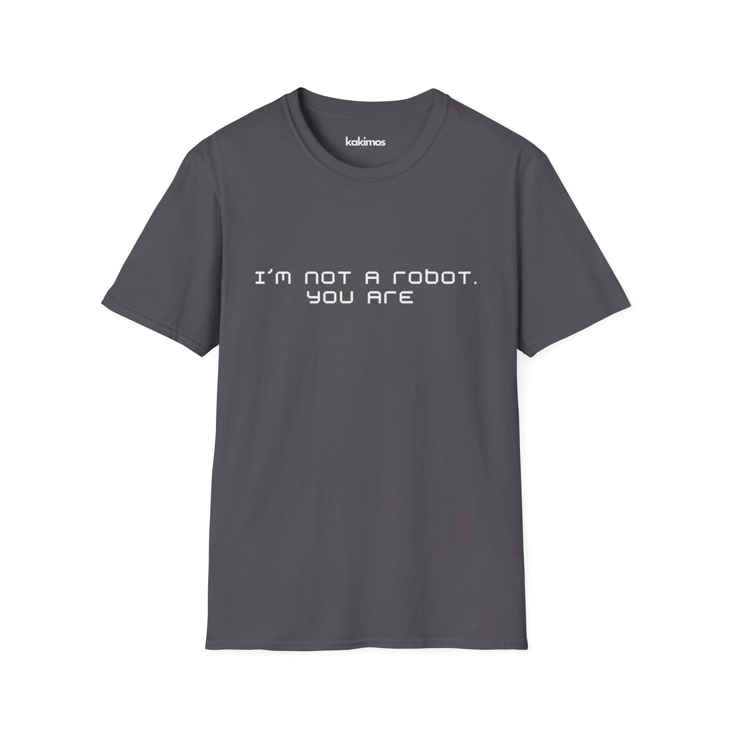 T-Shirt Unisex - I'm not a Robot