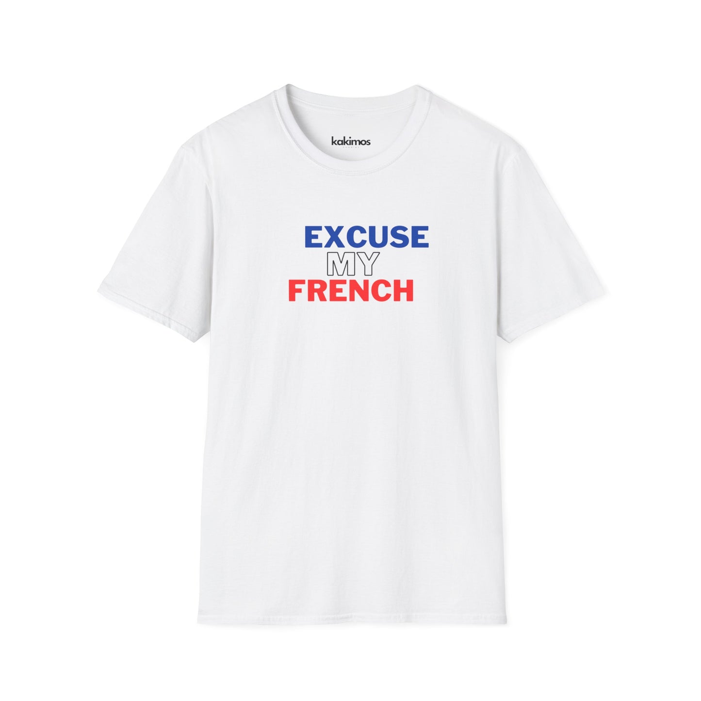 T-shirt Unisexe - Excuse my french