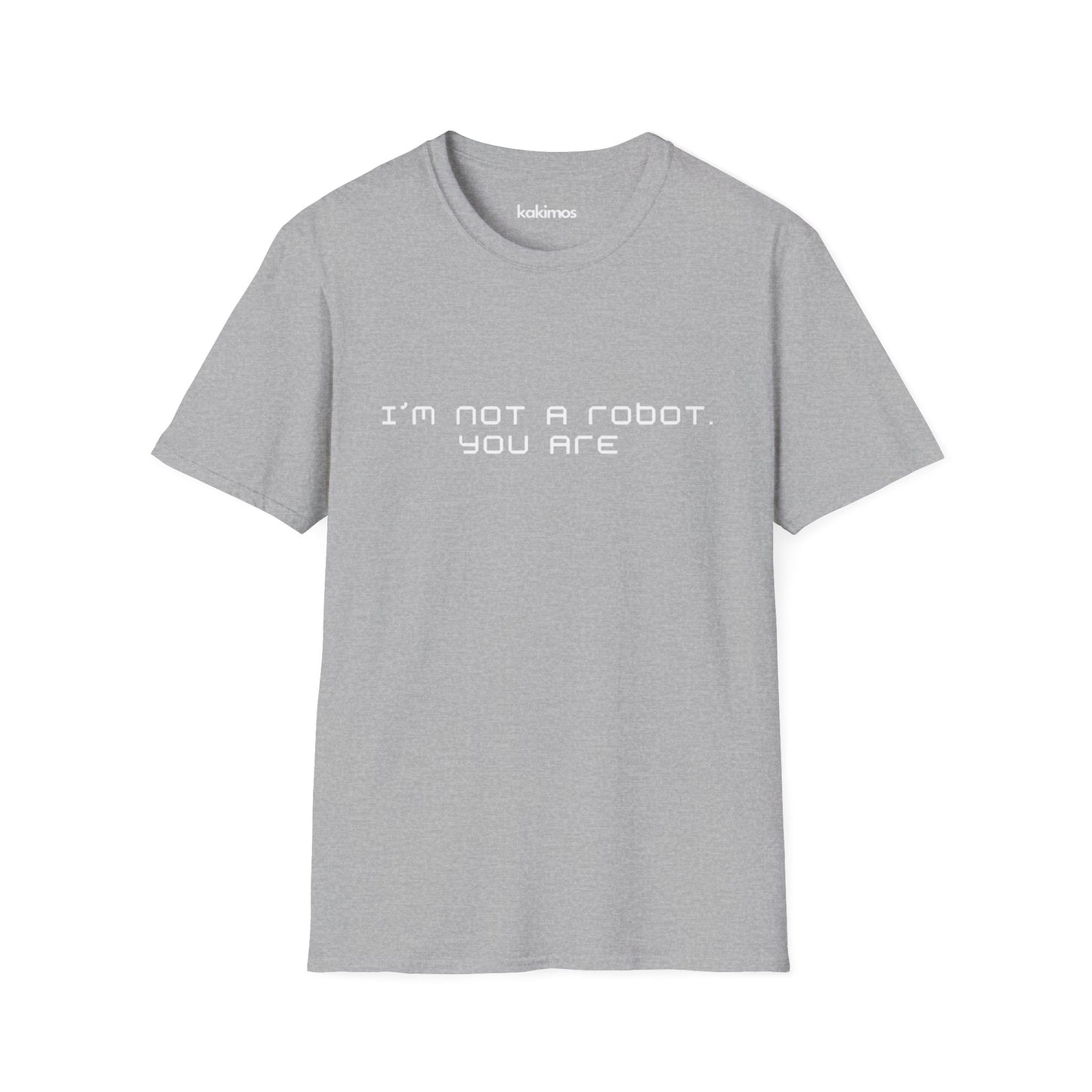 T-Shirt Unisex - I'm not a Robot