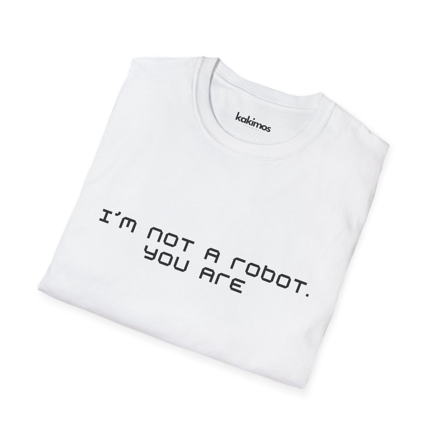 T-Shirt Unisex - I'm not a Robot
