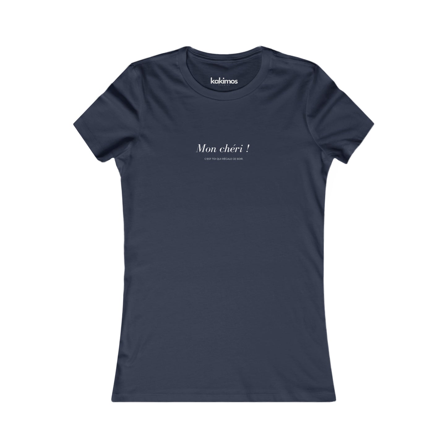 T-shirt Femme - Mon chéri c'est toi qui régale ce soir