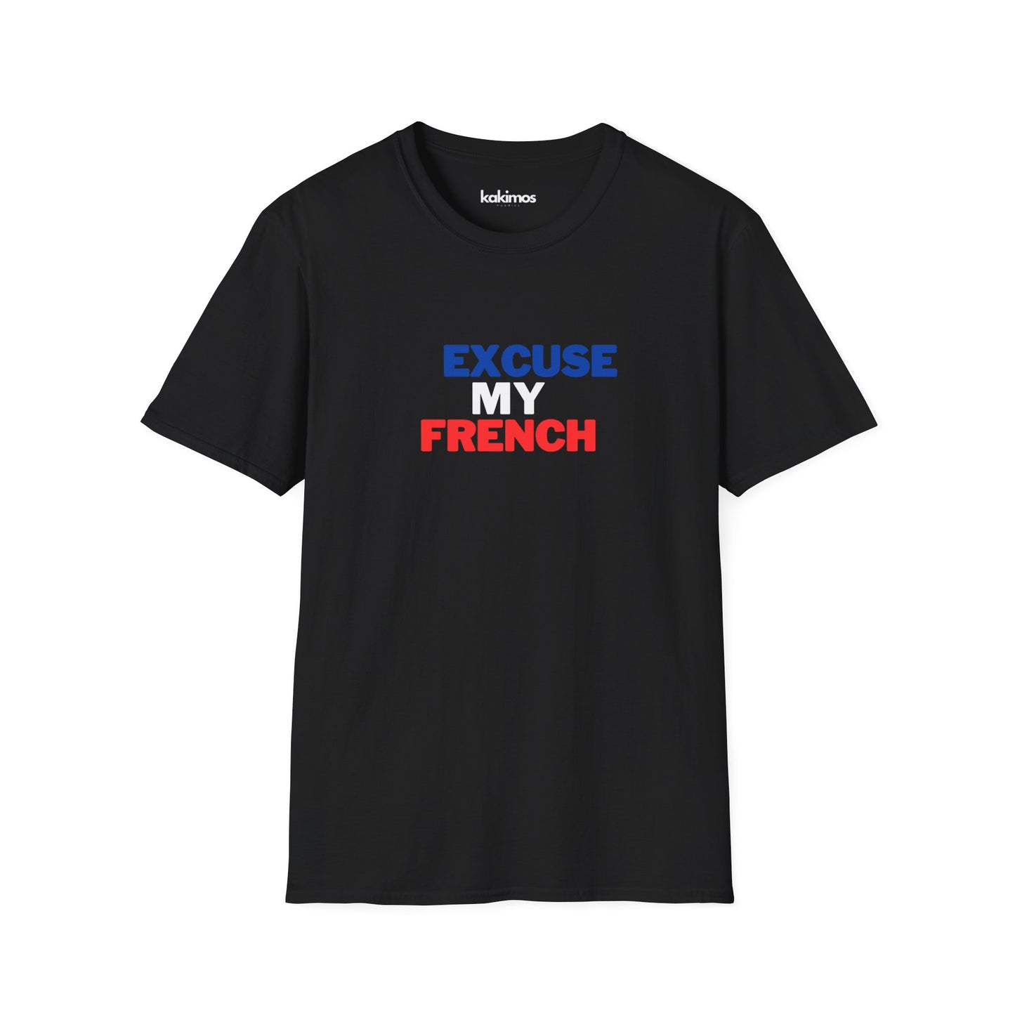 T-shirt Unisexe - Excuse my french