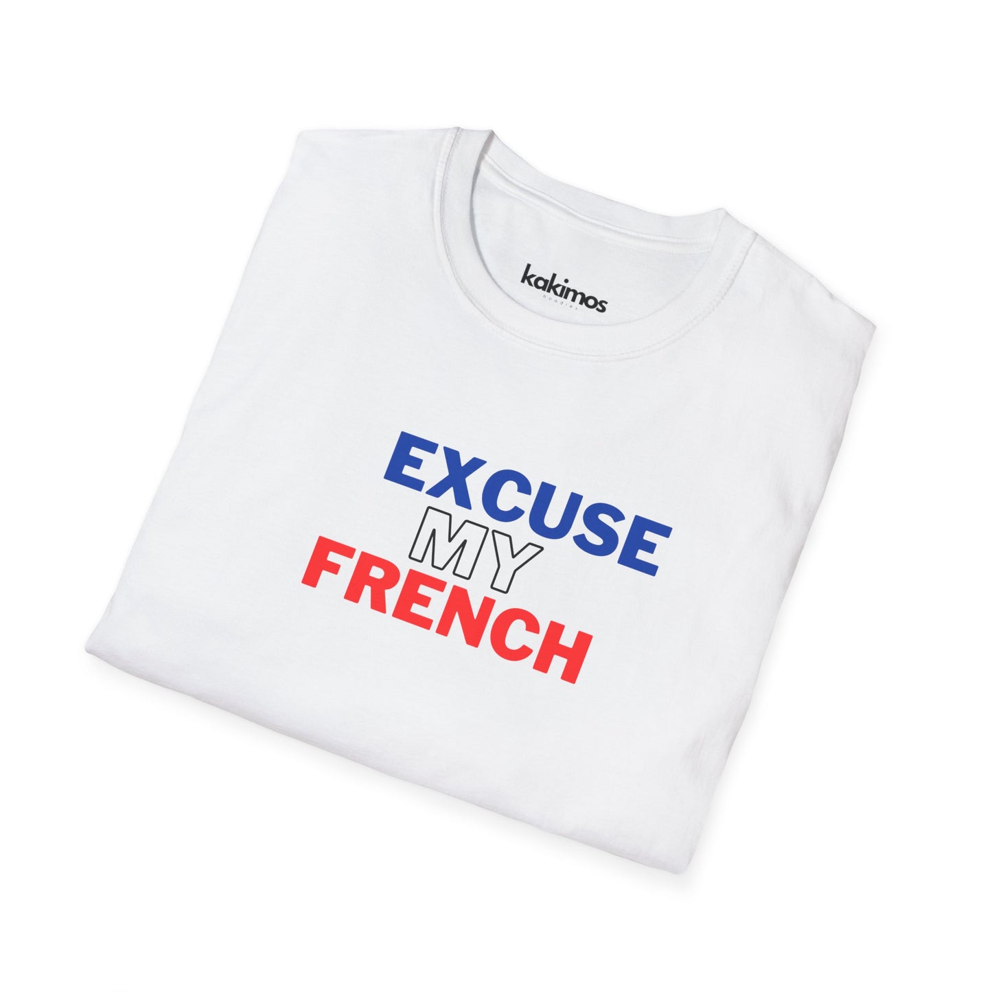 T-shirt Unisexe - Excuse my french