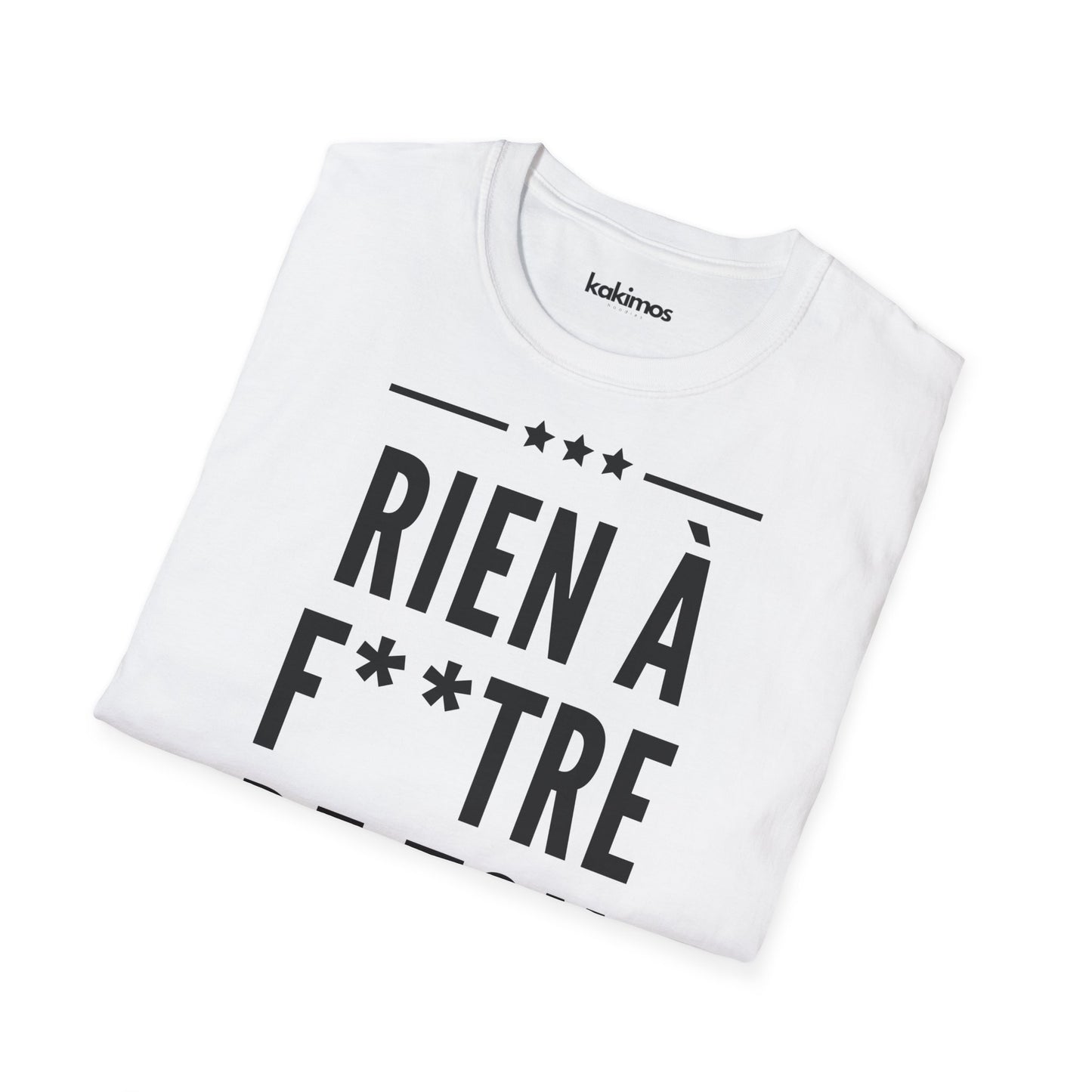 T-Shirt Unisex - Rien à Foutre de ton anglais