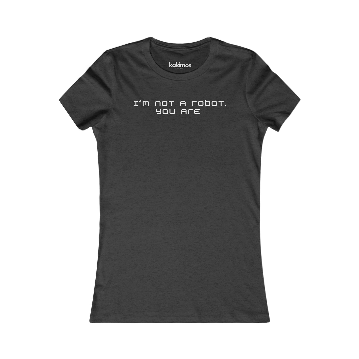 T-shirt Femme - I'm not a Robot