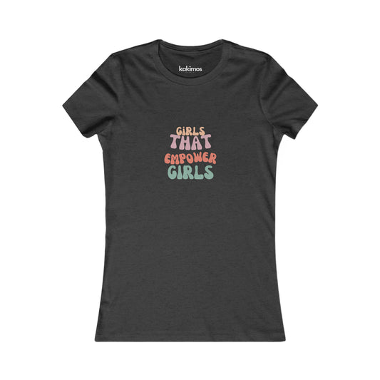 T-shirt Femme - Girls that empower girls