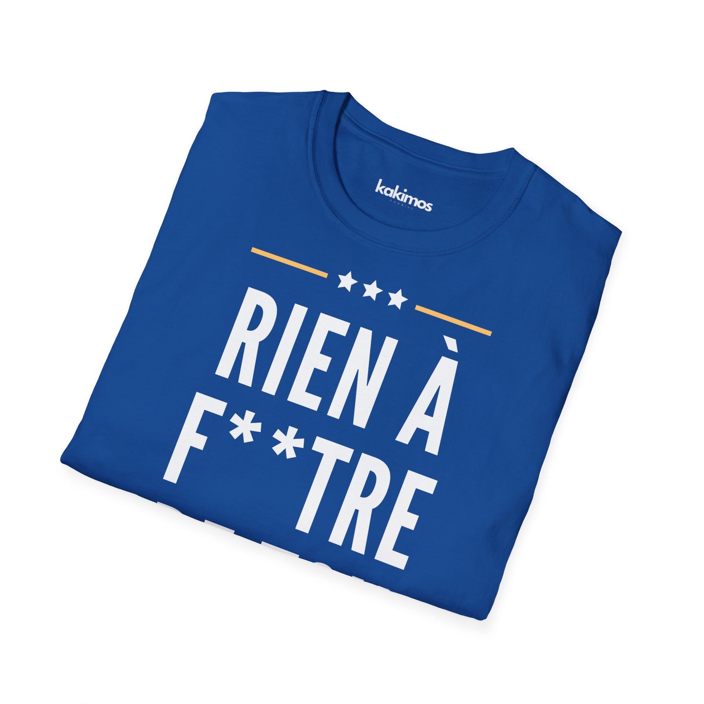 T-Shirt Unisex - Rien à Foutre de ton anglais