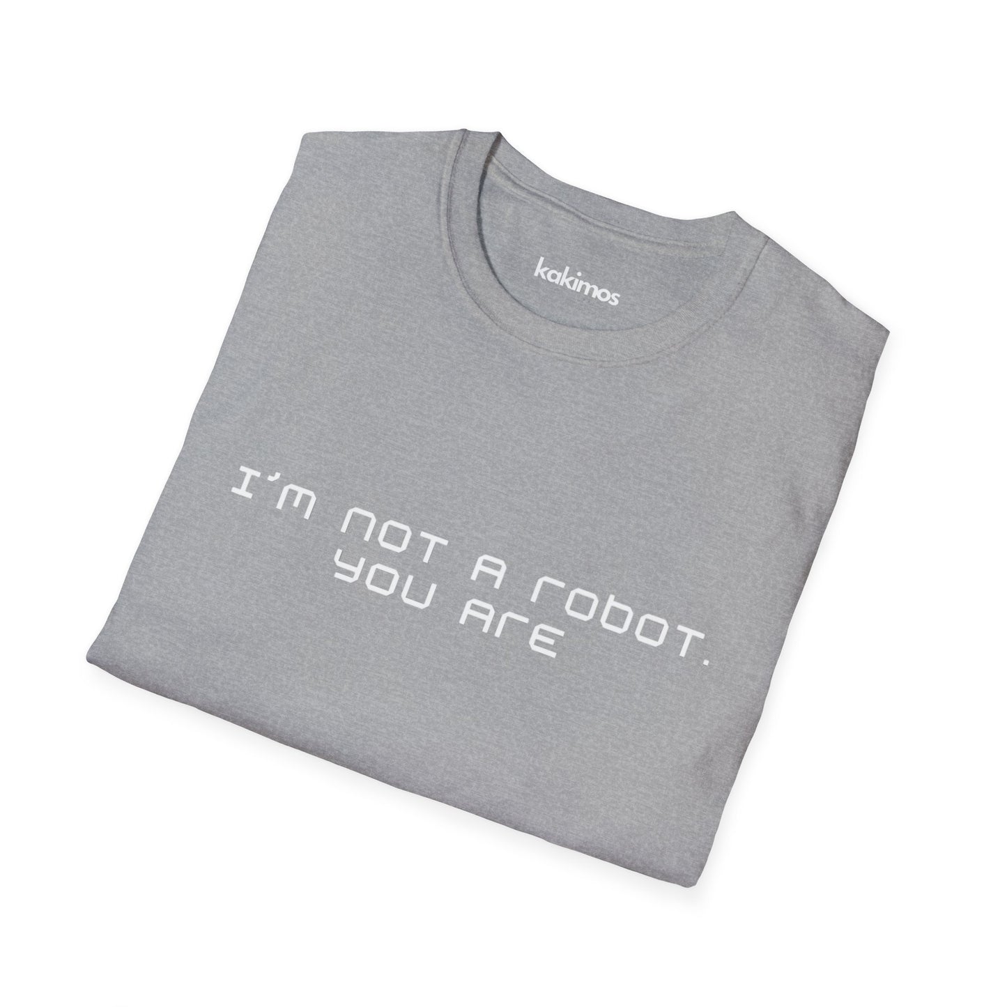 T-Shirt Unisex - I'm not a Robot