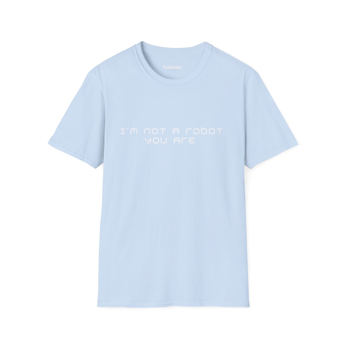 T-Shirt Unisex - I'm not a Robot