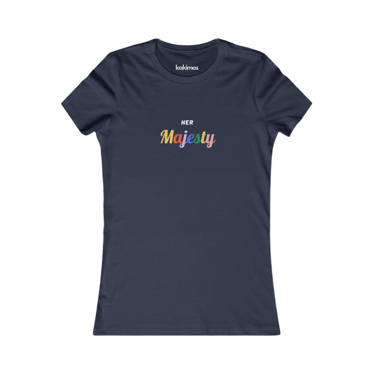 T-shirt Femme - Her Majesty